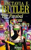Die Parabel vom S&auml;mann. - Octavia E. Butler