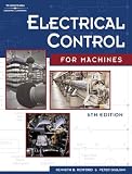 Electrical Control for Machines, 6E