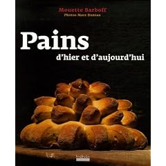Pains d'hier et d'aujourd'hui