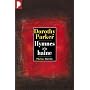Hymnes � la haine de Dorothy Parker