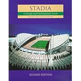 stadia second edition a design and development guide