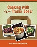 View Book 'Cooking with All Things Trader Joe's'