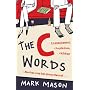 The C Words