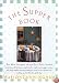 The Supper Book: 10th Anniversary Edition