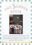 The Supper Book: 10th Anniversary Edition
