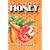 The Healthy Taste Of Honey: Bee People's Recipes, Anecdotes & Lore