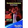 The Sultan's Virgin Bride (Modern Romance)