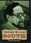 Tennessee Williams' South