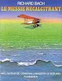 Illusions: The Adventures of a Reluctant Messiah