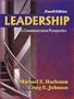 Leadership: A Communication Perspective, Fourth Edition