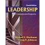 Leadership: A Communication Perspective, Fourth Ed&hellip by Michael Z. Hackman