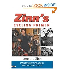 Zinn's Cycling Primer: Maintenance Tips and Skill Building for Cyclists