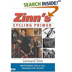 Zinn's Cycling Primer: Maintenance Tips and Skill Building for Cyclists