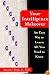 Your Intelligence Makeover: An Easy Way to Learn All You Need to Know