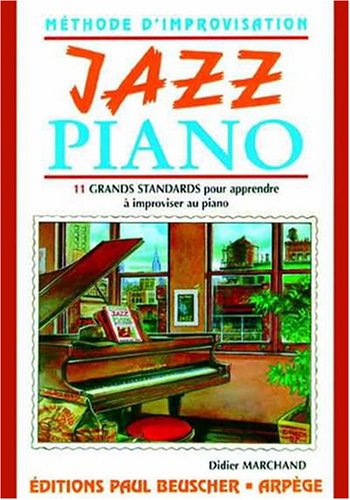 PAUL BEUSCHER PUBLICATIONS Marchand Jazz Piano Methode d'Improvisation