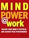 Mind Power @ Work