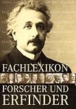 Fachlexikon Forscher und Erfinder - Hans-Ludwig Wu&szlig;ing, Hans Dietrich, Walter Purkert, Hans D. Hellbach