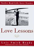 Love Lessons: Twelve Real-life Love Stories