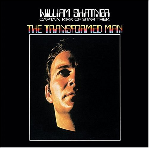 William Shatner - Transformed Man - Zortam Music