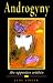 Androgyny: The Opposites Within (Jung on the Hudson Books): The Opposites Within (Jung on the Hudson Books)