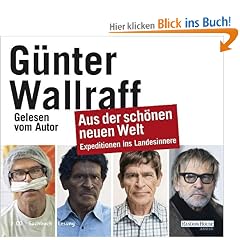 Aus der sch�nen neuen Welt: Expeditionen ins Landesinnere