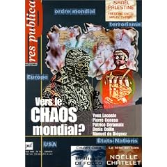 Res Publica, num�ro 30 : Vers le chaos mondial ?