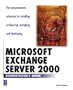 Microsoft Exchange 2000 Server (Administrator's Guide)