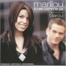 Tu Es Comme Ca (avec la participation de garou)
