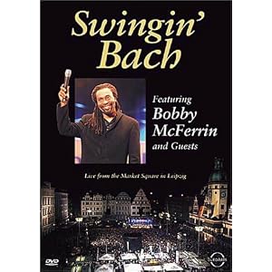 Bobby McFerrin and Friends - Swingin' Bach by 
