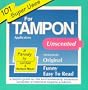 101 Super Uses for Tampon Applicators : A Helpful Guide for the Environmentally Conscious Consumer of Feminine Hygiene Products