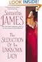 The Seduction of an Unknown Lady