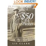 $50 In My Pocket: I'm Off To See America by Haldor Marius Ingemann Baarvig