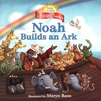 JATS Bible Classics: Noah Builds an Ark (Jump at the Sun Bible Classics)