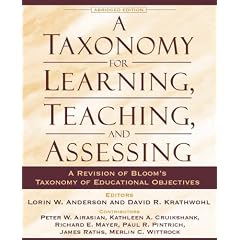 A Taxonomy for Learning, Teaching, and Assessing: A Revision of Bloom's Taxonomy of Educational Objectives, Abridged Edition