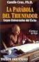La Parabola del Triunfador: Leyes Universales del Exito (Spanish Edition)