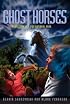 Mysteries In Our National Parks: Ghost Horses: A Mystery in Zion National Park (Mysteries in Our National Park)