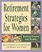 Book Retirement Strategies for Women: Turning Dreams Into Reality