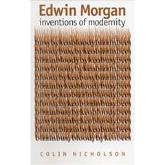 Edwin Morgan: Inventions of Modernity