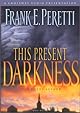 This Present Darkness