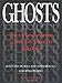 Ghosts: True Encounters with the World Beyond
