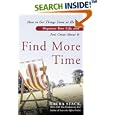 Find More Time: How to Get Things Done at Home, Organize Your... by Laura Stack