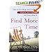 Find More Time: How to Get Things Done at Home, Organize Your Life, and Feel Great About It