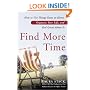 Find More Time: How to Get Things Done at Home, Organize Your Life, and Feel Great About It