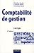 Comptabilité de gestion : Corrigés Comptabilité de gestion : Corrigés