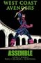 West Coast Avengers: Assemble (Marvel Premiere Classic)