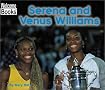Serena and Venus Williams (Welcome Books)
