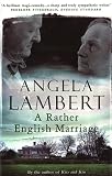 A Rather English Marriage