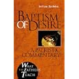 Baptism of Desire: A Patristic Commentary (Why Fr. Feeney Was Wrong) by  Fr. Jean-Marc Rulleau