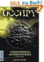 OCCUPY - Verschw�rung aus dem Dunkeln (Gesamtausgabe)