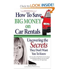 How to Save Big Money on Car Rentals: Uncovering the Secrets They Don't Want You to Know